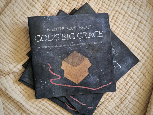 A Little Book about God’s Big Grace